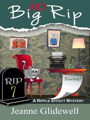 cover image of No Big Rip (A Ripple Effect Mystery, Book 7)